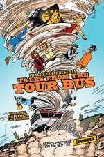 Watch Mike Judge Presents: Tales from the Tour Bus Goojara