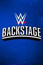 Watch WWE Backstage Goojara