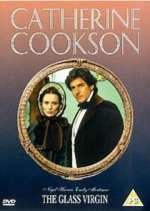 Watch Catherine Cookson's The Glass Virgin Goojara