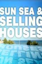 Watch Sun, Sea and Selling Houses Goojara