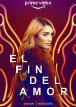Watch El fin del amor Goojara
