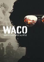 Watch Waco: American Apocalypse Goojara