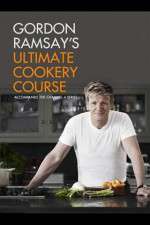 Watch Gordon Ramsays Ultimate Cookery Course Goojara