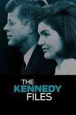 Watch The Kennedy Files Goojara