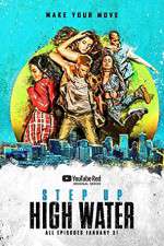 Watch Step Up High Water Goojara