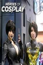 Watch Heroes of Cosplay Goojara