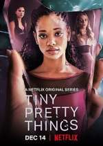 Watch Tiny Pretty Things Goojara
