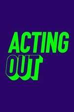 Watch Acting Out Goojara