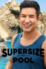 Watch Supersize My Pool Goojara
