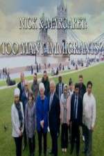 Watch Nick And Margaret - Too Many Immigrants Goojara