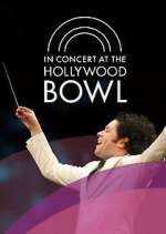 Watch In Concert at the Hollywood Bowl Goojara