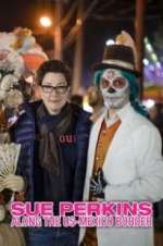 Watch Sue Perkins: Along the US-Mexico Border Goojara