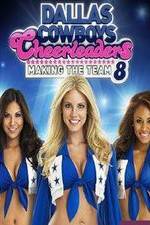 Watch Dallas Cowboys Cheerleaders: Making the Team Goojara
