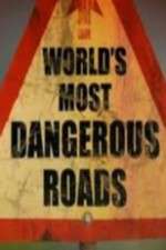 Watch World's Most Dangerous Roads Goojara