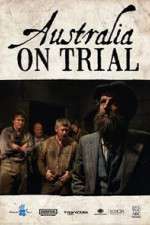Watch Australia on Trial Goojara
