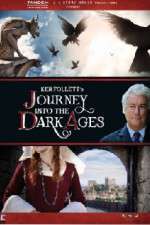 Watch Journey Into the Dark Ages Goojara