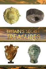 Watch Britains Secret Treasures Goojara