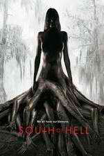 Watch South of Hell Goojara