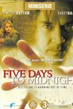 Watch 5ive Days to Midnight Goojara