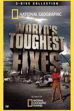 Watch National Geographic Worlds Toughest Fixes Goojara