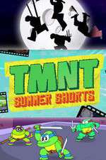 Watch TMNT Summer Shorts Goojara
