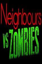 Watch Neighbours VS Zombies Goojara