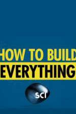 Watch How to Build... Everything Goojara