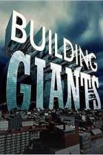 Watch Building Giants Goojara