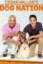 Watch Cesar Millan's Dog Nation Goojara