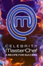 Watch Celebrity MasterChef: A Recipe for Success Goojara