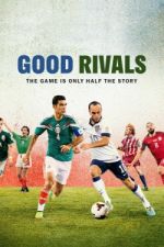 Watch Good Rivals Goojara