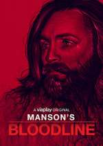 Watch Manson's Bloodline Goojara