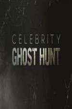 Watch Celebrity Ghost Hunt Goojara