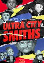 Watch Ultra City Smiths Goojara