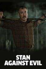 Watch Stan Against Evil Goojara