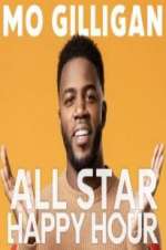 Watch Mo Gilligan\'s All Star Happy Hour Goojara