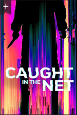 Watch Caught in the Net Goojara