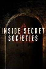 Watch Inside Secret Societies Goojara