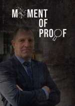 Watch Moment of Proof Goojara