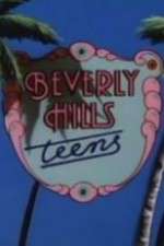 Watch Beverly Hills Teens Goojara