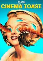 Watch Cinema Toast Goojara