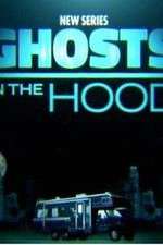 Watch Ghosts in the Hood Goojara