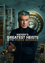 Watch History's Greatest Heists with Pierce Brosnan Goojara