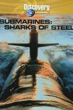 Watch Submarines: Sharks of Steel Goojara