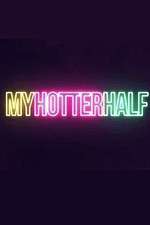 Watch My Hotter Half Goojara