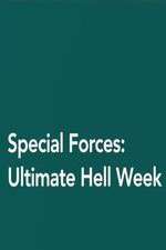 Watch Special Forces: Ultimate Hell Week Goojara