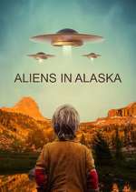 Watch Aliens in Alaska Goojara