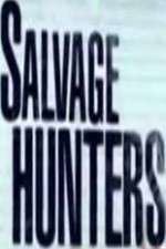 Watch Salvage Hunters Goojara
