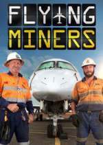 Watch Flying Miners Goojara