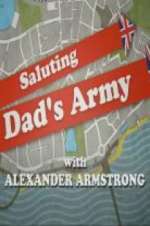 Watch Saluting Dad\'s Army Goojara